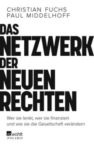 Kniha Das Netzwerk der Neuen rechten Christian Fuchs