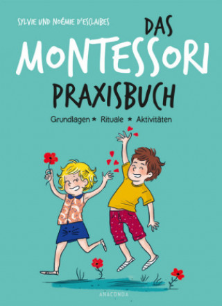 Carte Das Montessori-Praxisbuch Sylvie D'Esclaibes