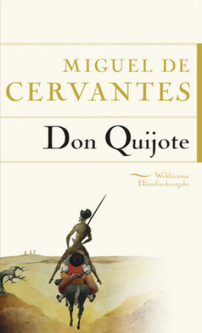 Kniha Don Quijote Miguel de Cervantes Saavedra
