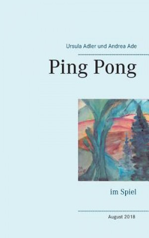 Książka Ping Pong Ursula Adler