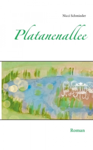 Libro Platanenallee Nicci Schmieder