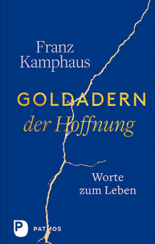 Книга Goldadern der Hoffnung Franz Kamphaus