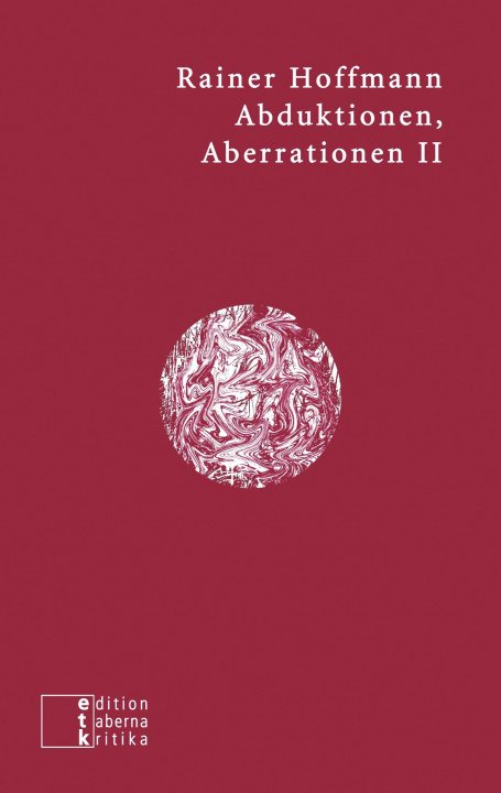 Книга Abduktionen, Aberrationen II Rainer Hoffmann