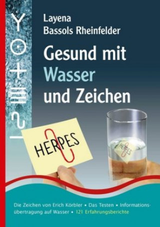 Knjiga Gesund mit Wasser und Zeichen Layena Bassols Rheinfelder