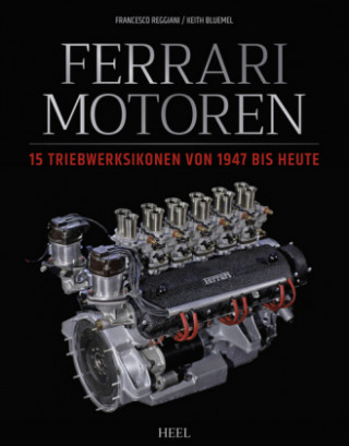 Kniha Ferrari Motoren Francesco Reggiani