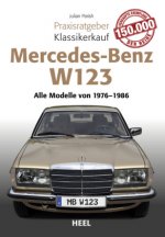 Kniha Mercedes Benz W 123 Julian Parish