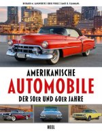 Carte Amerikanische Automobile der 50er und 60er Jahre Richard M. Langworth