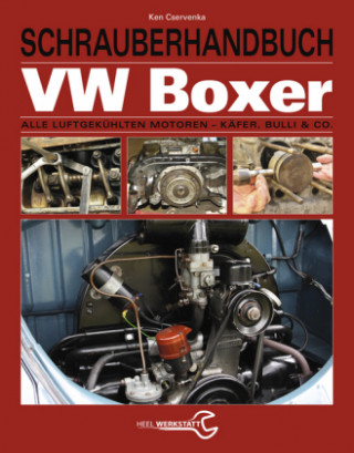 Kniha Schrauberhandbuch VW-Boxer Ken Cservenka