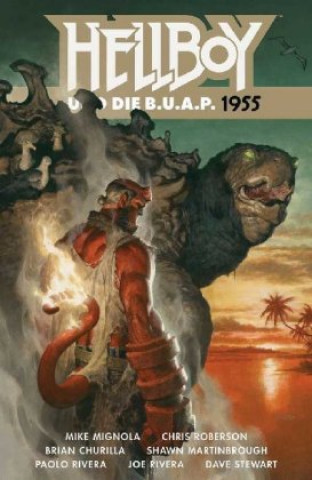 Carte Hellboy und die B.U.A.P. 1955 Mike Mignola