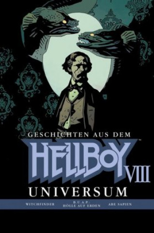 Könyv Geschichten aus dem Hellboy Universum. Bd.8 Mike Mignola