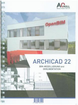 Kniha Archicad22-BIM-Handbuch Bernhard Binder