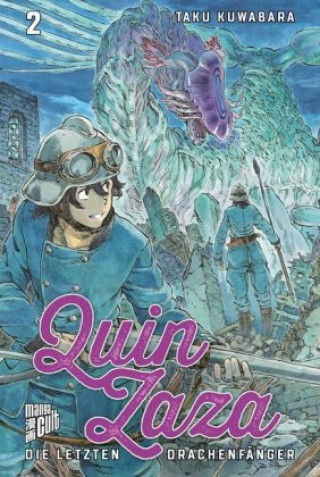 Книга Quin Zaza - Die letzten Drachenfänger. Bd.2 Taku Kuwabara