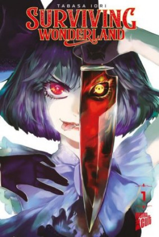 Carte Surviving Wonderland!. Bd.1 Tabasa Iori
