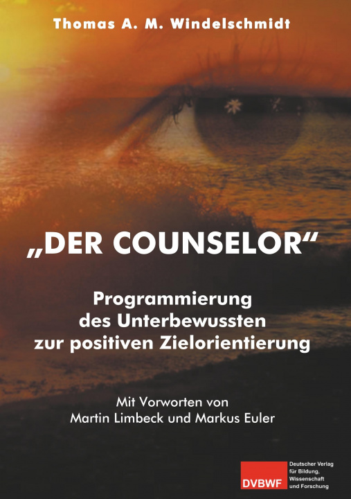 Knjiga "Der Counselor" Thomas A. M. Windelschmidt