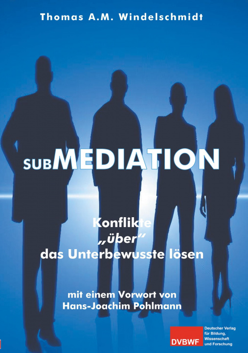 Book Submediation Thomas A. M. Windelschmidt