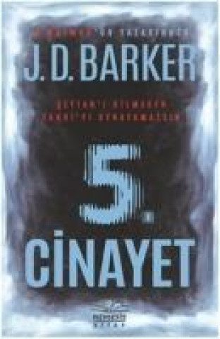 Könyv 5. Cinayet J. D. Barker