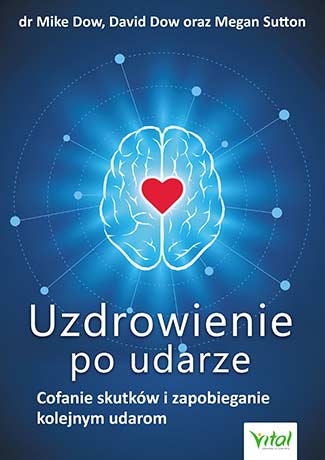 Книга Uzdrowienie po udarze Dow Mike