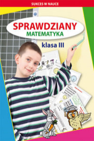 Book Sprawdziany Matematyka Klasa 3 Guzowska Beata