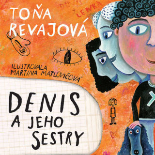 Книга Denis a jeho sestry CD (audiokniha) Toňa Revajová