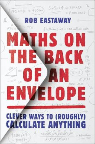 Книга Maths on the Back of an Envelope Rob Eastaway