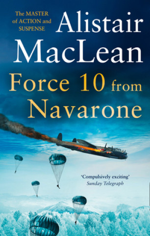 Kniha Force 10 from Navarone Alistair MacLean