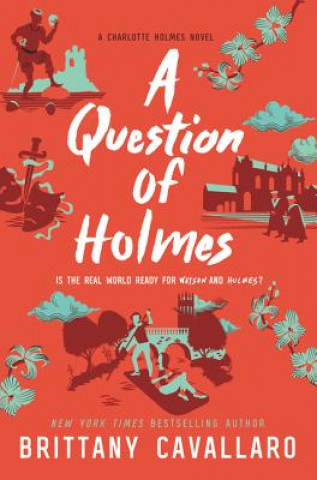 Könyv A Question of Holmes Brittany Cavallaro