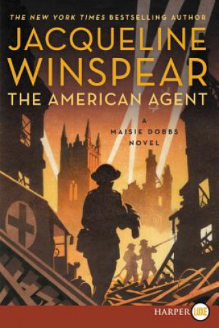 Kniha The American Agent: A Maisie Dobbs Novel Jacqueline Winspear