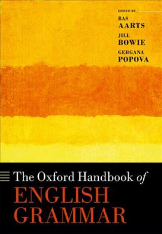 Kniha Oxford Handbook of English Grammar Bas Aarts