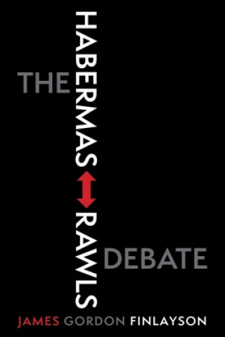 Buch Habermas-Rawls Debate James Gordon Finlayson