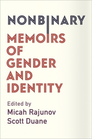 Book Nonbinary Micah Rajunov