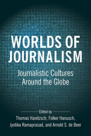 Book Worlds of Journalism Thomas Hanitzsch