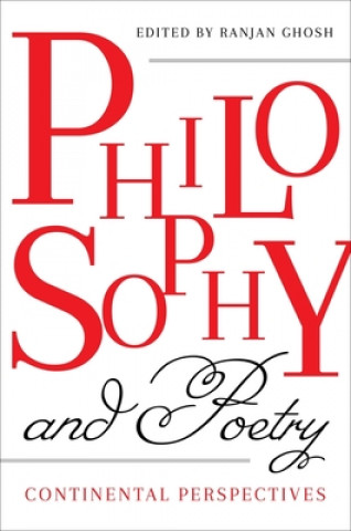 Kniha Philosophy and Poetry Ranjan Ghosh