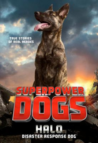 Kniha Superpower Dogs: Halo Cosmic