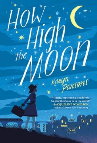 Könyv How High the Moon Karyn Parsons