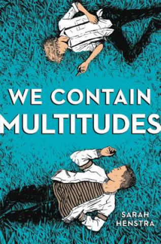 Книга We Contain Multitudes Sarah Henstra