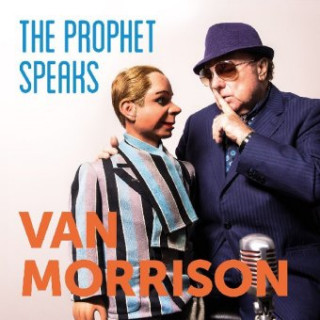 Audio The Prophet Speaks Van Morrison