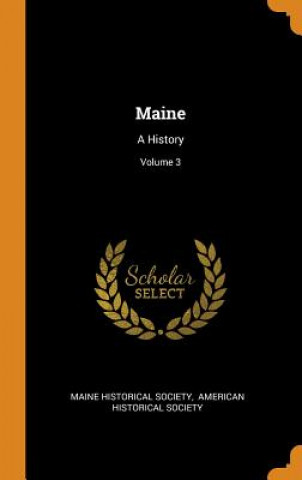 Carte Maine Maine Historical Society