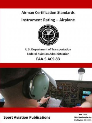 Knjiga Instrument Rating Airman Certification Standards Federal Aviation Administration