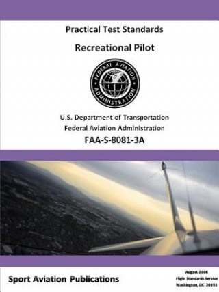 Kniha Recreational Pilot Practical Test Standards - Airplane and Rotorcraft Federal Aviation Administration