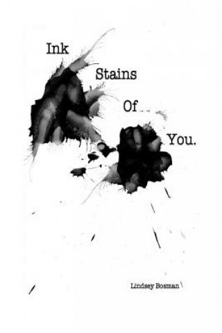 Книга Ink Stains of You Lindsey Bosman