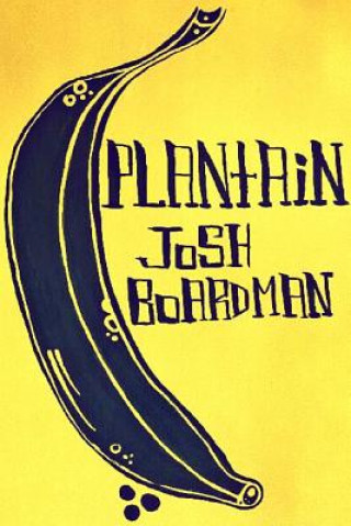 Knjiga Plantain Josh Boardman