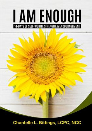 Knjiga I AM Enough Chantelle L. Bittings