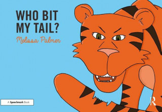 Книга Who Bit My Tail? Melissa Palmer