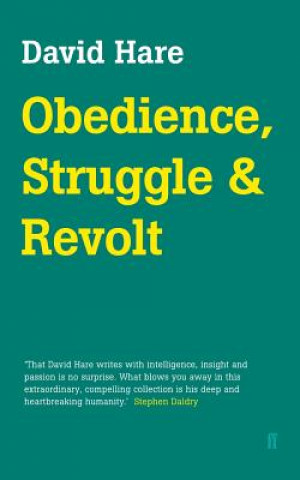 Livre Obedience, Struggle and Revolt David Hare