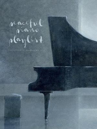 Tiskovina Peaceful Piano Playlist VARIOUS