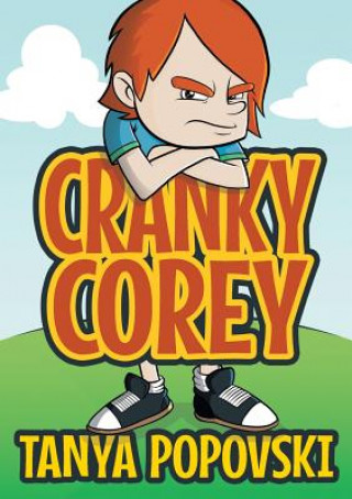 Kniha Cranky Corey Tanya Popovski
