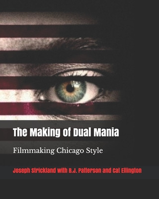 Knjiga Making of Dual Mania B J Patterson