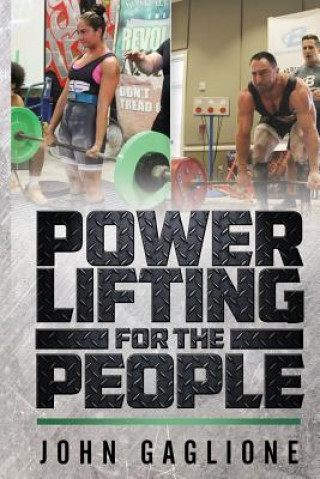 Kniha Powerlifting For The People John Gaglione