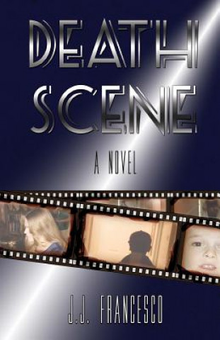 Könyv Death Scene J J Francesco