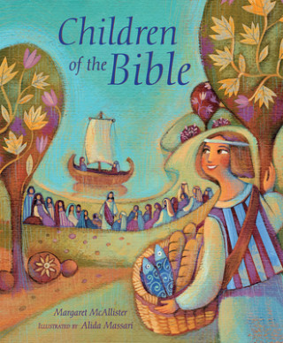 Kniha Children of the Bible Margaret McAllister
